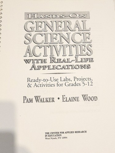 HANDS-ON GENERAL SCIENCE ACTIVITIES WITH REAL-LIFE By Pam Walker & Elaine Wood - Foto 3 di 7