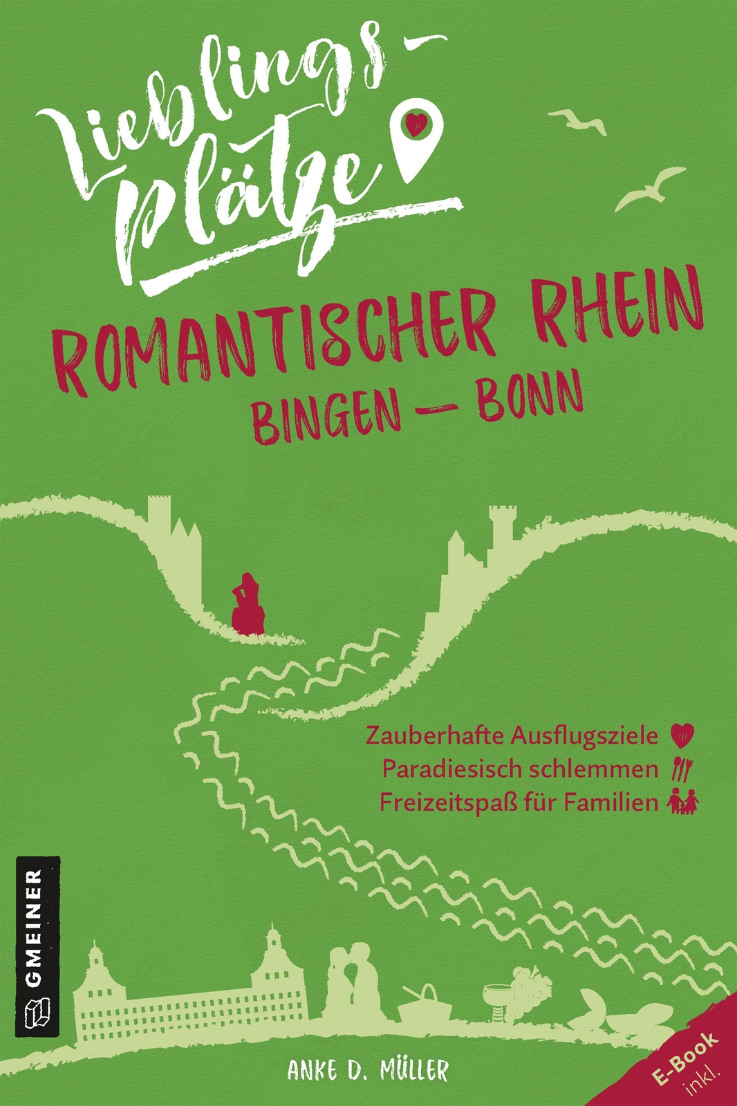 Thumbnail - Lieblingsplätze Romantischer Rhein Bingen-bonn | Anke D. Müller |