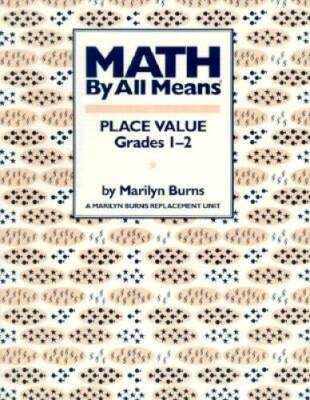 Math by All Means: Place Value, Grade 1-2 - Paperback - VERY GOOD