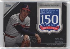 2019 Topps Update 150th Anniversary Manufactured Nolan Ryan Patch HOF 0d08