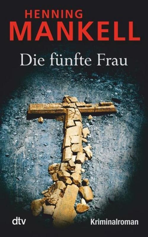 Henning Mankell: Die fünfte Frau - Taschenbuch - Bild 2