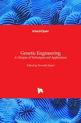 Jamal - Genetic Engineering A Glimpse of Techniques and Applications - - X555z