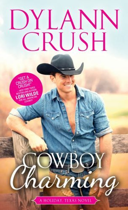 Cowboy Charming Mass Market Paperbound Dylann CrushFree US Delivery | ISBN:1492662674
