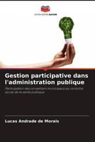 Lucas Andrade De Morais | Gestion Participative Dans L'administration Publique