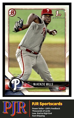 2018 Bowman #BP87 McKenzie Mills Philadelphia Phillies  Buy 4 - 35% Off