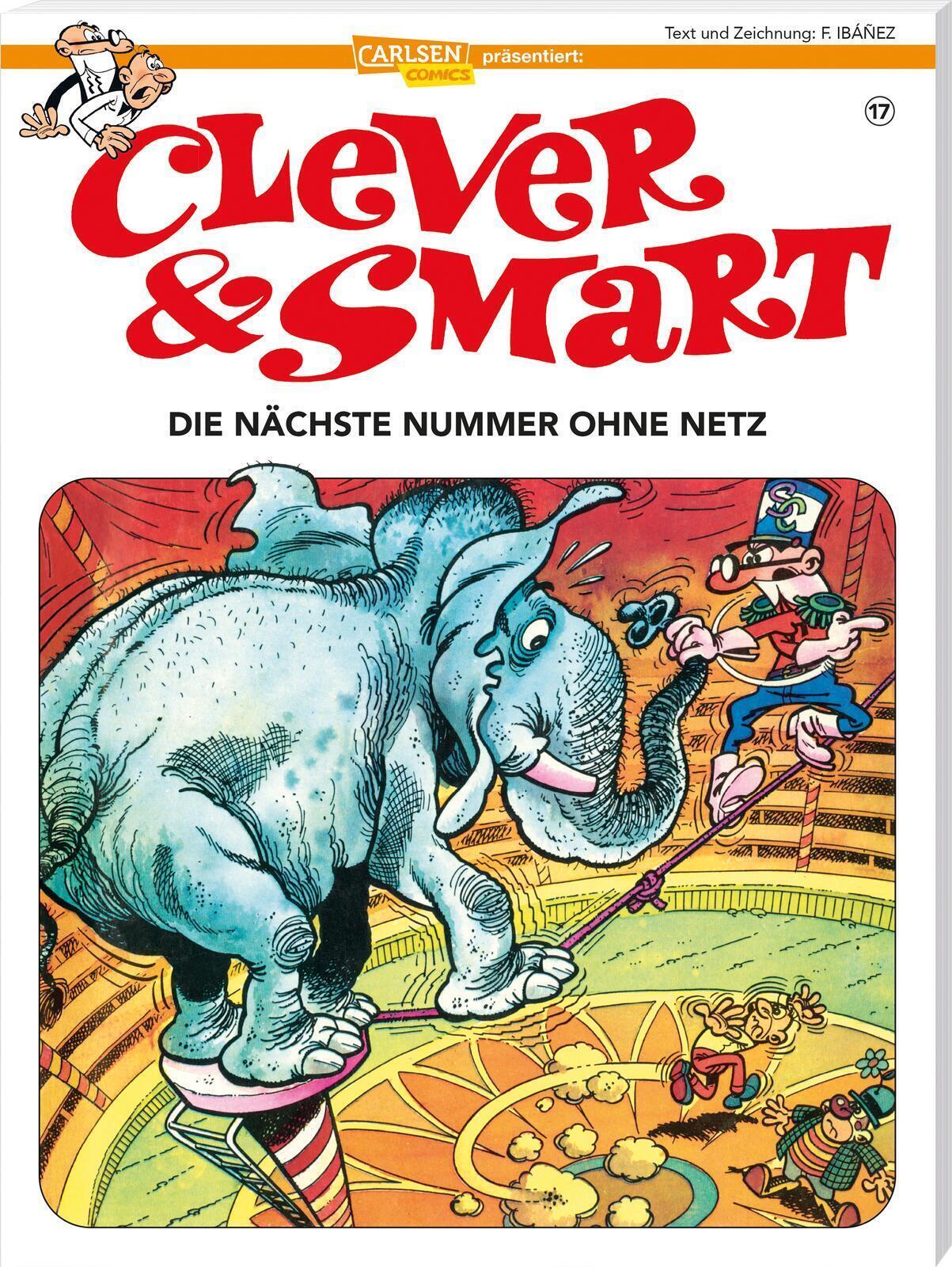 Clever Und Smart 17: Die Nächste Nummer Ohne Netz | Francisco Ibáñez