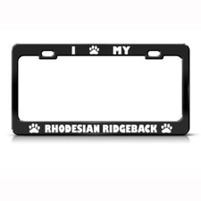 Rhodesian Ridgeback Dog Dogs Black Steel Metal License Plate Frame