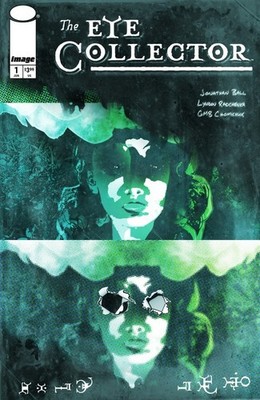 Eye Collector #1 CVR D Gmb Chomichuk VAR Pre Order 6/24/26 Image Comics