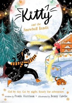 Kitty and the Snowball Bandit -  NEW Paula Harrison 2024