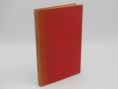 A Handbook of Malay Script. With Passages for Reading and a List of Commonly-use