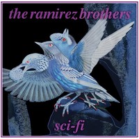 Ramirez Brothers - Sci-Fi - Vinyl Record - F659Z
