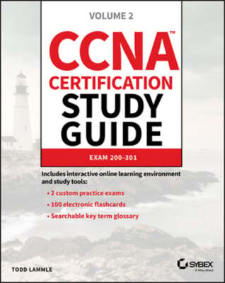 CCNA Certification Study Guide: Exam 200-301, Volume 2 by Todd Lammle: Used