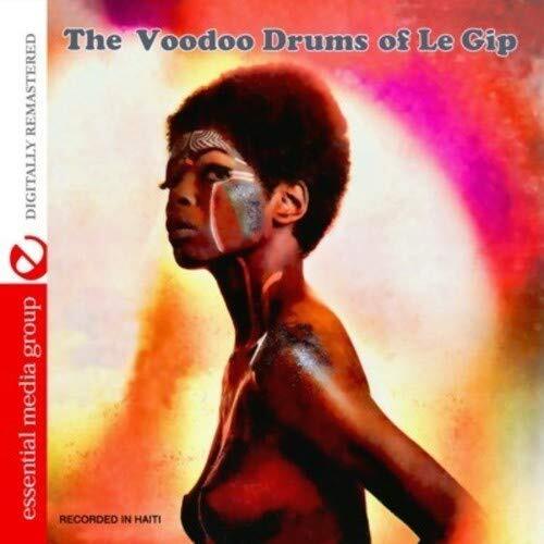 Le Gip The Voodoo Drums Of Le Gip (Digitally Remastered) (CD)