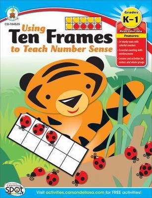 Using Ten Frames to Teach Number- Carson Dellosa Educa, 9781609964719, paperback