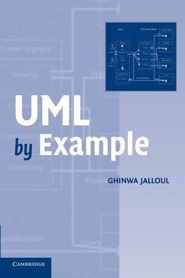 UML by Example (Sigs: Advances in Object Technology S)