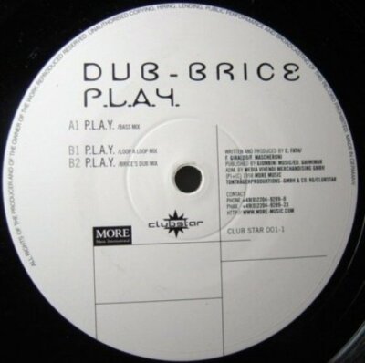 Dub-Brice P.L.A.Y. (Bass/Loop a Loop/Brice's Dub Mix)  [Maxi 12'']