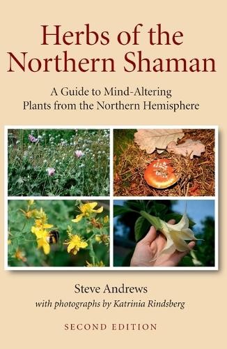 Herbs of the Northern Shaman by Steve Andrews - 9781846943690