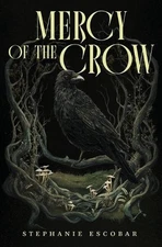 Mercy of the Crow by Escobar Paperback Book