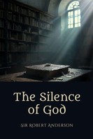 Robert Anderson | The Silence Of God | Taschenbuch | Englisch (2025)