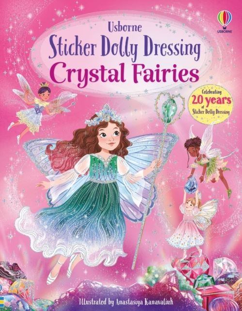 Sticker Dolly Dressing Crystal Fairies by Fiona Watt Paperback