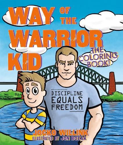 Jocko Willink Way of the Warrior Kid: The Coloring Book! (Tascabile)