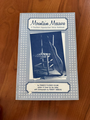 VINTAGE! Mountain Measure: A Southern Appalachian Verse Notebook Francis Pledger