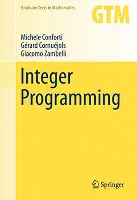 Integer Programming - Hardcover, by Conforti Michele; Cornuéjols - Good
