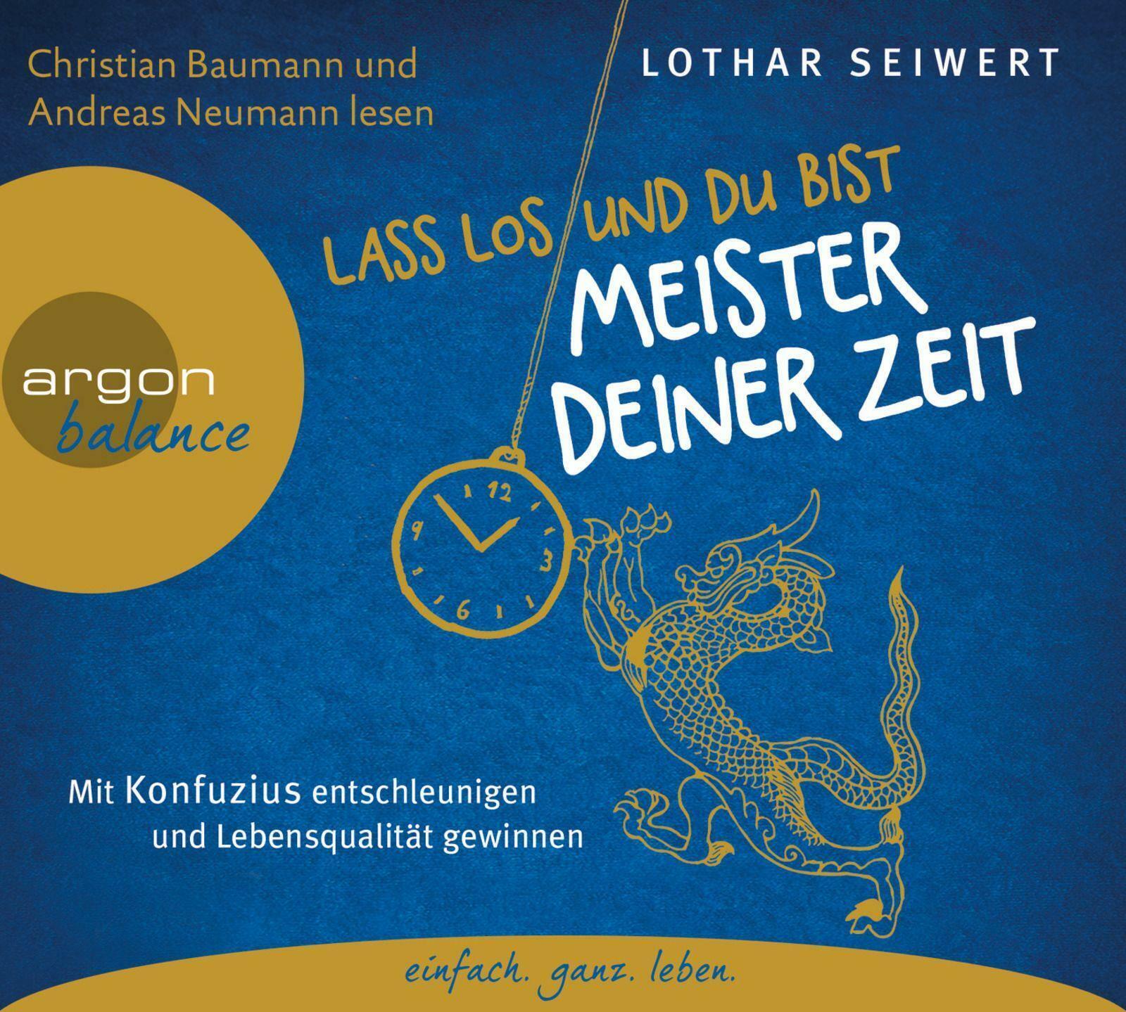 Thumbnail - Hörbuch Cd: Lass Los Und Du Bist Meister Deiner Zeit ° Lothar J