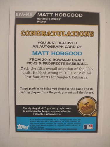 2010 Bowman Draft Picks & Prospects - Matt Hobgood Auto - Baltimore Orioles - Picture 2 of 2