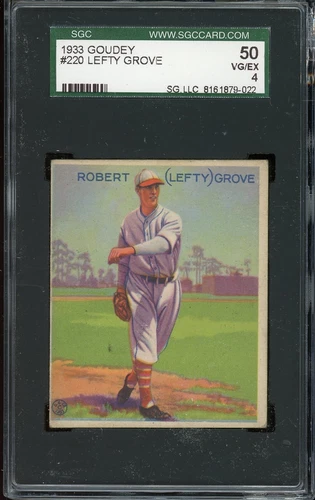 1933 Goudey Baseball #220 Lefty Grove SGC 4