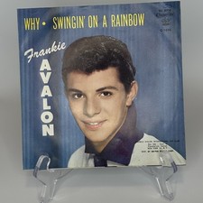 Frankie Avalon Why / Swingin' On A Rainbow Chancellor 45 RPM Vinyl C-1045