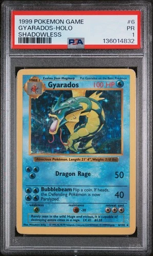 1999 POKEMON GAME SHADOWLESS #6 GYARADOS-HOLO PSA 1