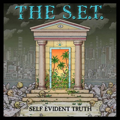 The S.E.T. (2) - Self Evident Truth