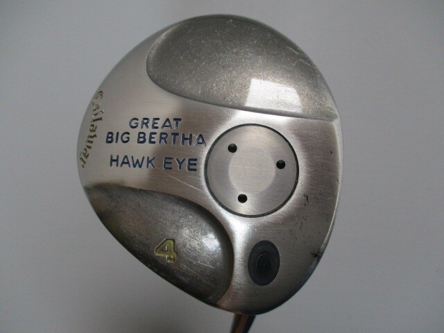 Callaway GREAT BIG BERTHA HAWK EYE Fairway Wood 4W GBB HAWK EYE UL