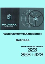 Werkstatthandbuch Getriebe IHC 323 353 423  auch für den 383 453 WHB