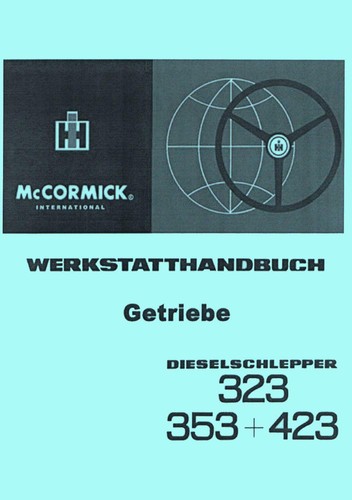 Werkstatthandbuch Getriebe IHC 323 353 423  auch für den 383 453 WHB - Bild 1 von 2