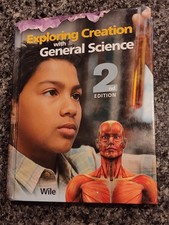Exploring Creation with General Science, 2nd Edition Hardcover Wile