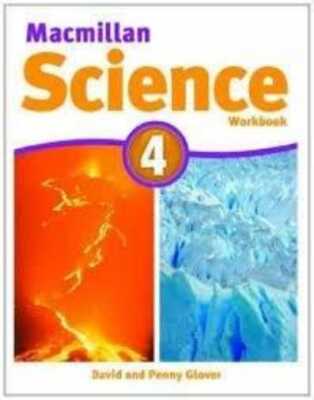 Macmillan Science 4 WB & DAVID GLOVER