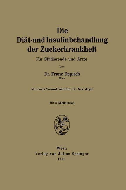 Thumbnail - Die Diät- Und Insulinbehandlung Der Zuckerkrankheit | Buch |