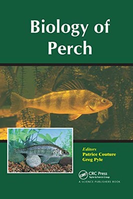 Biology of Perch by Greg Pyle, Patrice Couture (Paperback, 2020)