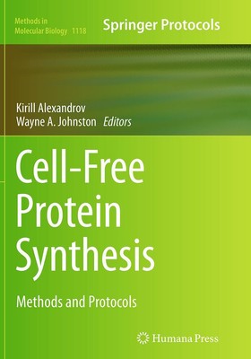 Wayne A. Johnston (u. a.) | Cell-Free Protein Synthesis | Taschenbuch | Englisch