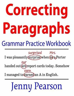 Correcting Paragraphs Grammar Practice - Paperback, by Pearson Jenny - Very Good