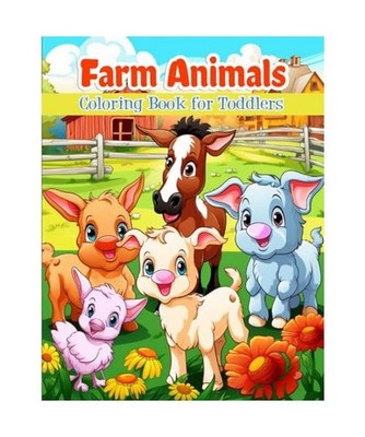 Farm Animals Coloring Book for Toddlers: Simple, Fun and Easy Creative Designs, 