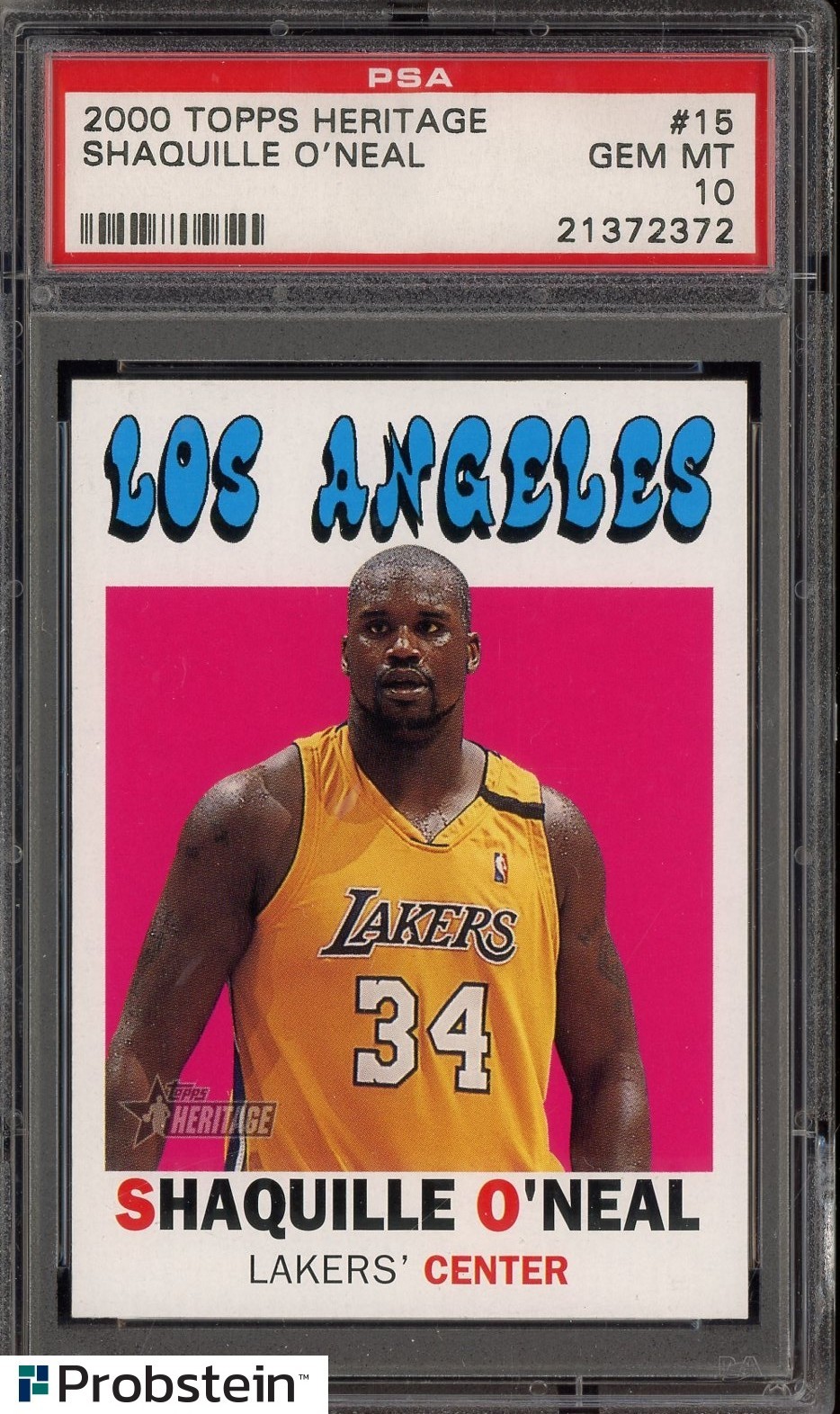 2000 Topps Heritage #15 Shaquille O'Neal Los Angeles Lakers HOF PSA 10 GEM MINT view 1
