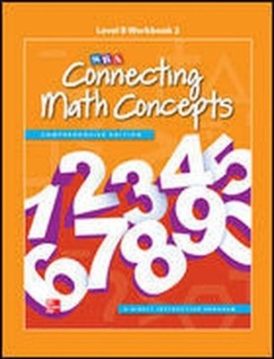 Connecting Math Concepts Level B, Workbook 1 2nd Edition by McGraw Hill (English