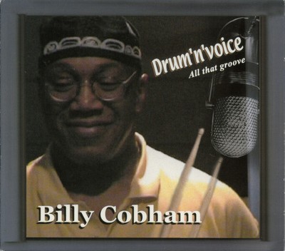 Billy Cobham - Drum 'n' Voice - All That Groove (CD, Album, Dig) (Mint (M)) - 68