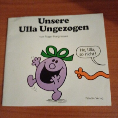 Unsere Ulla Ungezogen Hargreaves Roger 1986 B 