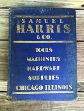 Samuel Harris & co Chicaco catalogue 1931 tools machinery hardware supplies