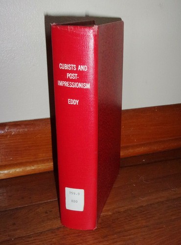 CUBISTS & POST-IMPRESSIONISM-Arthur Jerome Eddy-RARE 1914 A. C. McClurg 1st HC! - Imagen 2 de 5
