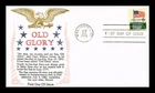 US COVER OLD GLORY FLAG OVER WHITE HOUSE 6C FIRST DAY ISSUE